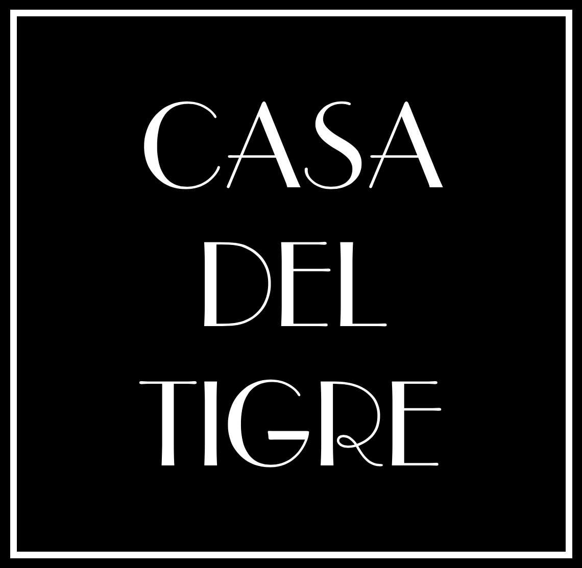 CASA DEL TIGRE